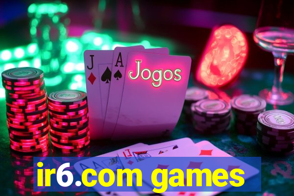 ir6.com games